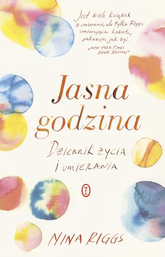 Beispielbild fr Jasna godzina: Dziennik ?ycia i umierania zum Verkauf von WorldofBooks