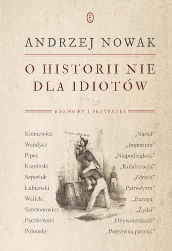 Stock image for O historii nie dla idiotw for sale by Polish Bookstore in Ottawa