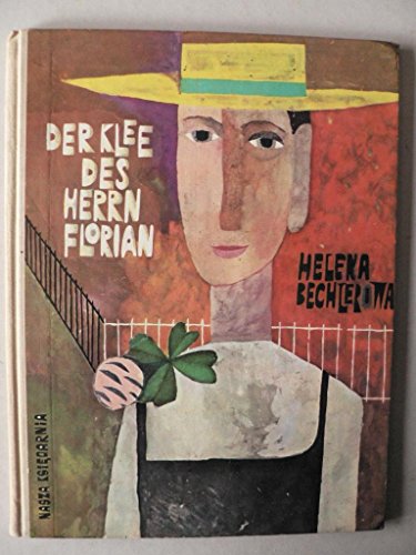 Imagen de archivo de Der Klee des Herrn Florian a la venta por Versandantiquariat Felix Mcke