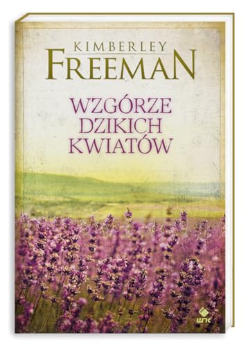 Stock image for Wzgorze dzikich kwiatow for sale by medimops