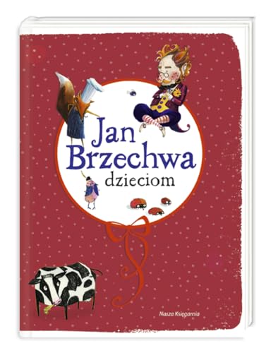 9788310121455: Jan Brzechwa dzieciom