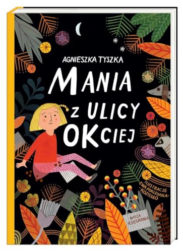 Stock image for Mania z ulicy OKciej for sale by WorldofBooks