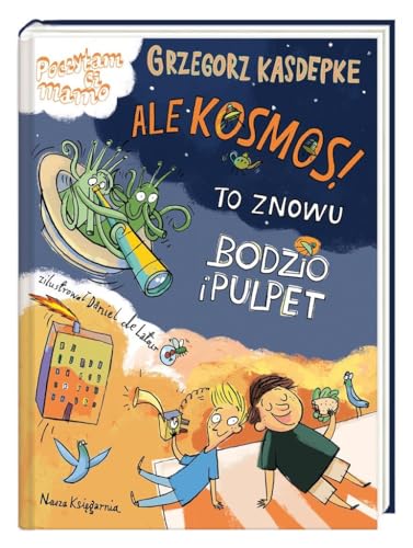 Imagen de archivo de Ale kosmos! To znowu Bodzio i Pulpet (POCZYTAM CI MAMO) a la venta por WorldofBooks