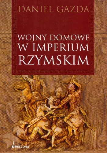 9788311113251: Wojny domowe w Imperium Rzymskim