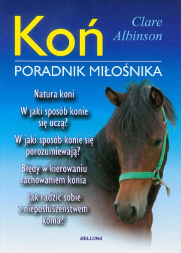 9788311123465: Koń Poradnik miłośnika