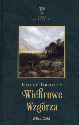 Wichrowe wzgorza - Emily Bronte