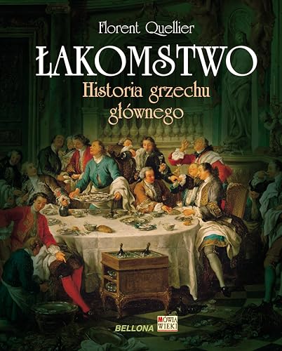 Beispielbild fr Lakomstwo. Historia grzechu glownego zum Verkauf von Polish Bookstore in Ottawa