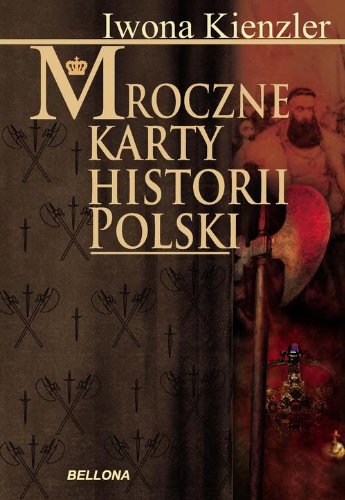 Imagen de archivo de Mroczne karty historii Polski a la venta por ThriftBooks-Atlanta