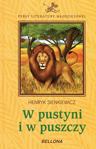 Imagen de archivo de W pustyni i w puszczy (Polska Wersja Jezykowa) a la venta por ThriftBooks-Dallas