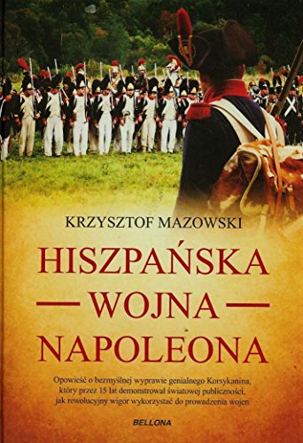 9788311135673: Hiszpanska wojna Napoleona