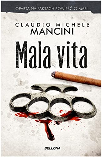 Mala vita (Polish Edition) - Mancini, Claudio