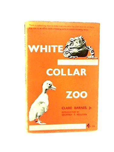 Stock image for White Collar Zoo for sale by ThriftBooks-Dallas