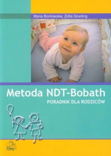 Beispielbild fr Metoda NDT-Bobath Poradnik dla rodzicow zum Verkauf von medimops