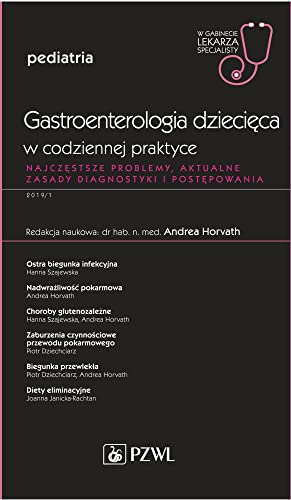 9788320058482: Gastroenterologia dziecięca w codziennej praktyce (W GABINECIE LEKARZA SPECJALISTY)