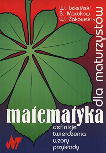 9788320426373: Matematyka dla maturzystw: Definicje, twierdzenia, wzory, przykłady.