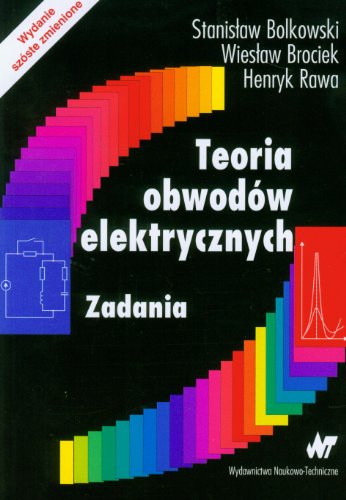 9788320436204: Teoria obwodow elektrycznych Zadania