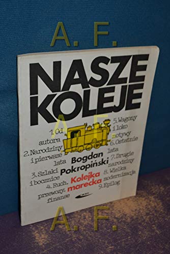 9788320605518: NASZE KOLEJE, KOLEJKA MARECKA