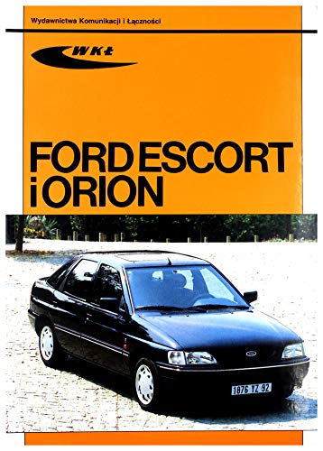 9788320614398: Ford Escort i Orion
