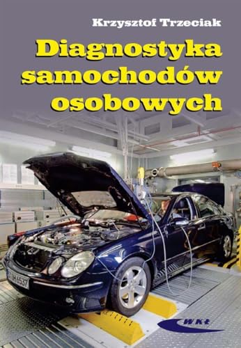 Stock image for Diagnostyka samochodow osobowych for sale by Better World Books Ltd