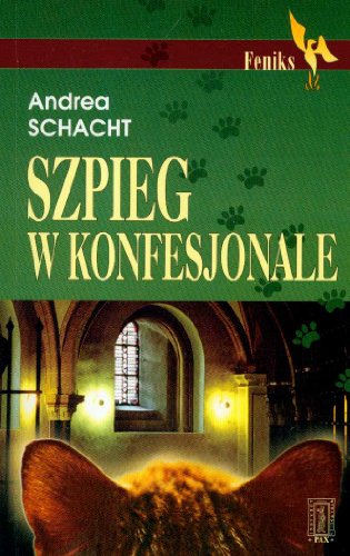 9788321118017: Szpieg w konfesjonale (FENIKS)