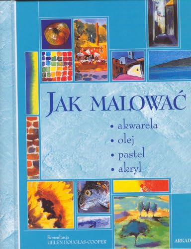 Beispielbild fr Jak malowac (Polish Edition) zum Verkauf von MusicMagpie