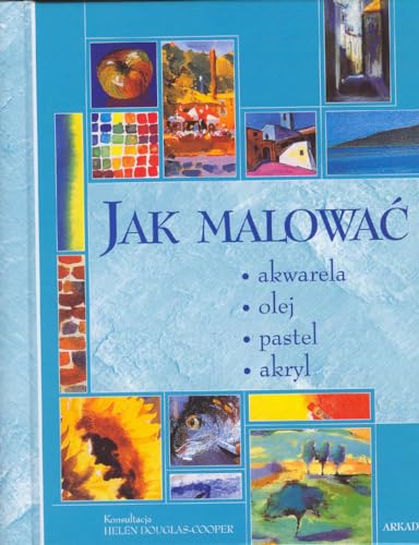 9788321343884: Jak malowac (Polish Edition)