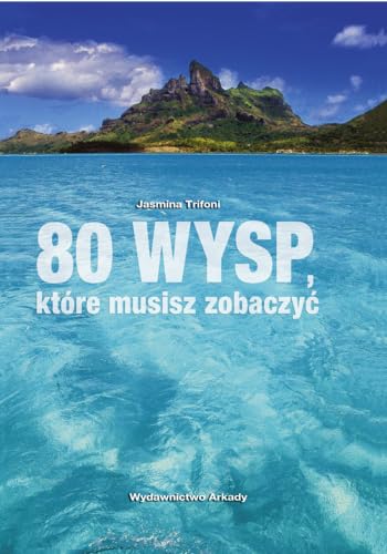 Beispielbild fr 80 wysp ktre musisz zobaczy? zum Verkauf von medimops