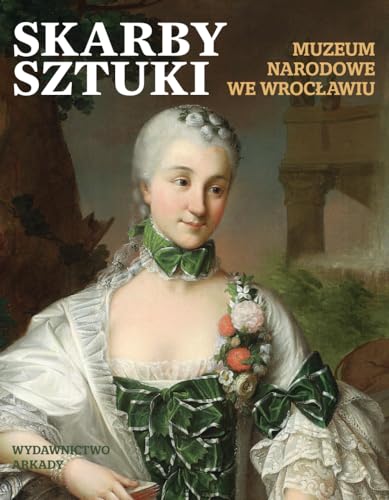 Stock image for Skarby sztuki Muzeum Narodowe w Wroclawiu for sale by Thomas Emig
