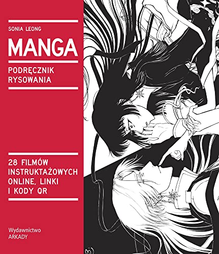 Stock image for Manga Podrecznik rysowania: Wszystko co powinniscie wiedziec o sztuce rysowania for sale by Reuseabook