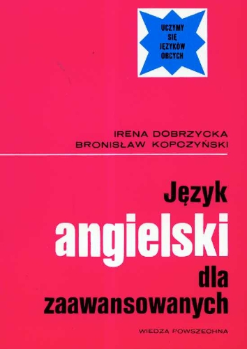 Beispielbild fr Jezyk angielski dla zaawansowanych zum Verkauf von Better World Books