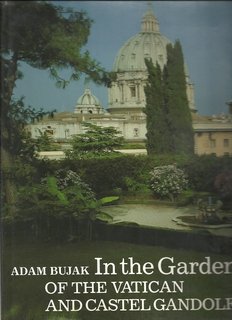 Imagen de archivo de In the Gardens of the Vatican and Castel Gandolfo a la venta por Il Salvalibro s.n.c. di Moscati Giovanni