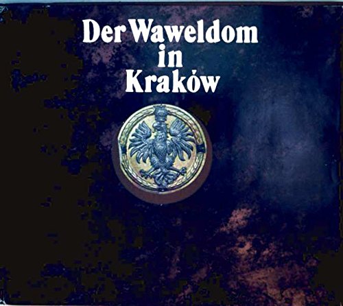 Stock image for Der Waweldom in Krakow. for sale by CSG Onlinebuch GMBH