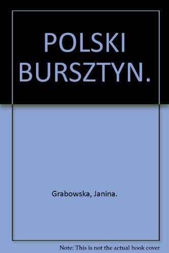 Beispielbild fr POLSKI BURSZTYN. zum Verkauf von Cambridge Rare Books