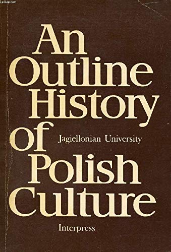 An Outline history of Polish culture - Boleslaw Klimaszewski