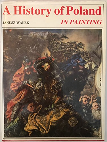 9788322321157: A history of Poland in painting