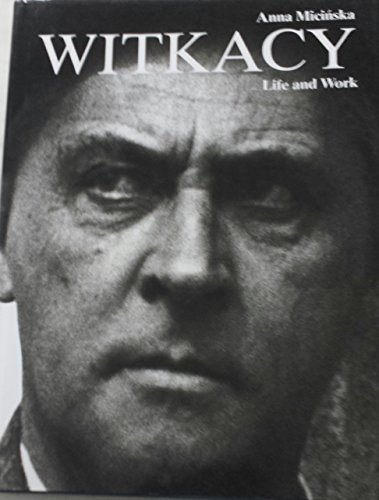 9788322323595: Witkacy: Stanisaw Ignacy Witkiewicz Life and Work
