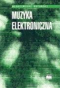 Beispielbild fr Muzyka elektroniczna zum Verkauf von medimops