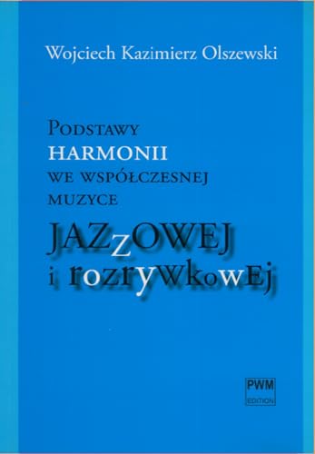 Stock image for Podstawy harmonii we wsplczesnej muzyce jazzowej i rozrywkowej + CD for sale by medimops