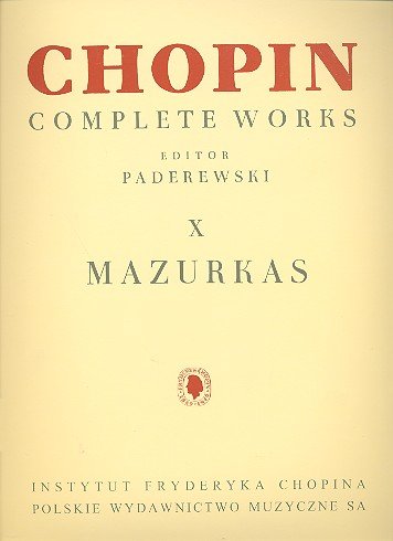 Imagen de archivo de Chopin Complete Works. X Mazurkas a la venta por Friends of SMPL Bookstore