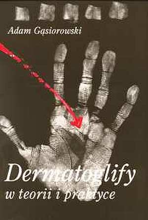 Imagen de archivo de Dermatoglify w teorii i praktyce: Topologiczna charakterystyka dermatoglifow dloni i podeszew w rodzinach woj. lubelskiego [Dermatoglyphs in Theory and Practice: Topological Study of the Dermatoglyphs of Palms and Soles in Families from the Lublin Voivodeship] a la venta por killarneybooks