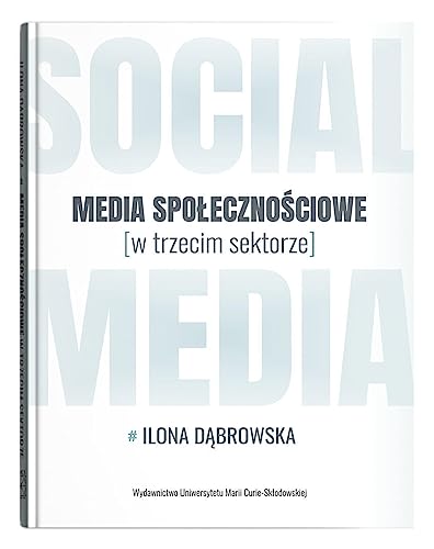 Imagen de archivo de Media spolecznosciowe w trzecim sektorze a la venta por Revaluation Books