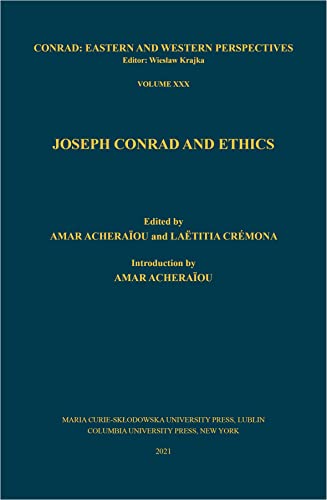 Stock image for Joseph Conrad and Ethics for sale by Better World Books