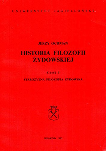 Stock image for Historia filozofii zydowskiej. Czesc I Starozytna filozofia zydowska for sale by Polish Bookstore in Ottawa