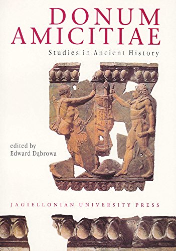 9788323310549: FRE-DONUM AMICITIAE: Studies in Ancient History (Electrum / Uniwersytet Jagiellonski, Instytut Historii)