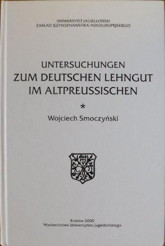 Beispielbild fr Untersuchungen zum deutschen Lengut im Altpreussischen zum Verkauf von Oriental Research Partners