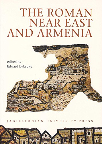 Beispielbild fr THE ROMAN NEAR EAST AND ARMENIA zum Verkauf von Ancient World Books