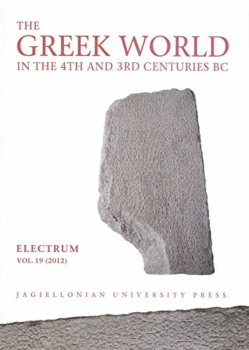 9788323334835: The Greek World in the Fourth and Third Centuries B.C. (Electrum – COUP)