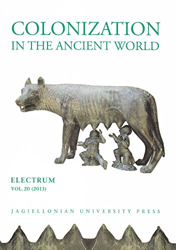 9788323336402: Colonization in the Ancient World: 20 (Electrum: Journal of Ancient History)