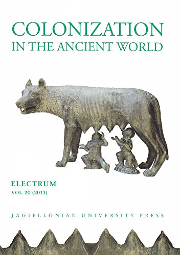 Imagen de archivo de Colonization in the Ancient World (Electrum: Journal of Ancient History) a la venta por Midtown Scholar Bookstore