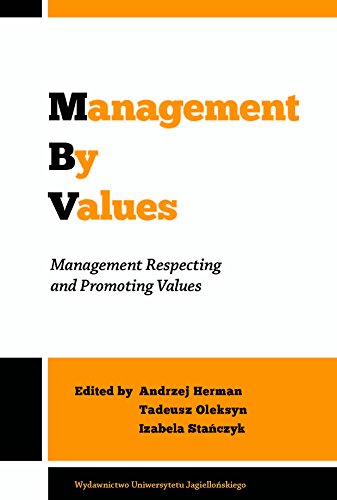 Stock image for Management by Values: Management Respecting and Promoting Values for sale by ThriftBooks-Atlanta